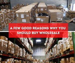 A Few Good Reasons Why You Should Buy Wholesale