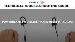 Powerbeats 3 Wireless - Hard Reset & Pairing