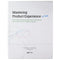 Mastering Product Experience in SaaS - Aptrinsic Educational Book Nick Bonfiglio